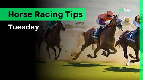 TUESDAY HORSE RACING TIPS 3* .